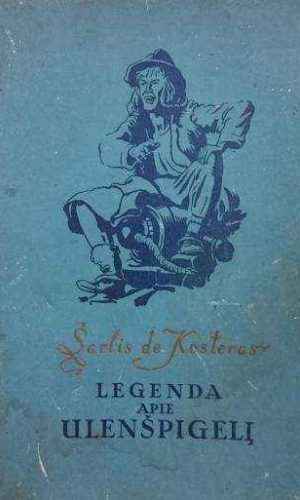 Legenda apie Ulenšpigelį - Šarlis De Kosteras