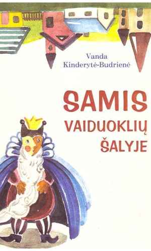 Samis vaiduoklių šalyje - Vanda Kinderytė-Budrienė