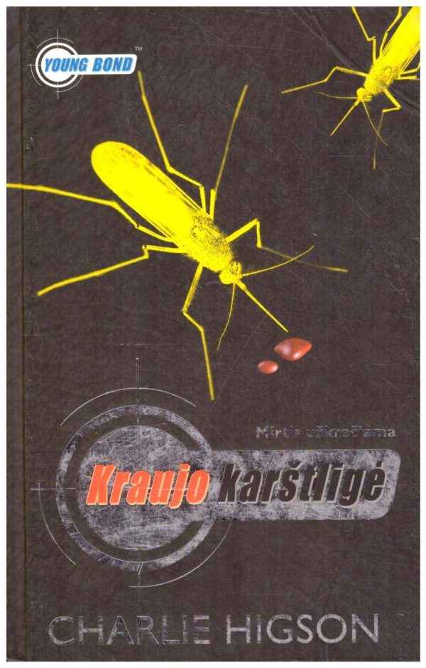 Kraujo karštligė. Mirtis užkrečiama - Charlie Higson