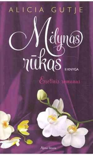 Mėlynas rūkas (2 knyga) - Alicia Gutje