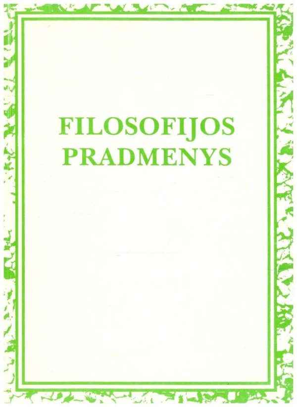 Filosofijos pradmenys - Vaclovas Jonuška