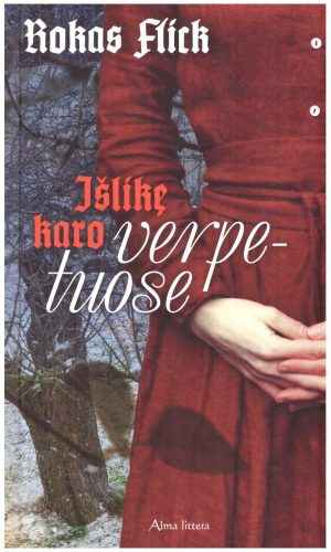 Išlikę karo verpetuose - Rokas Flick