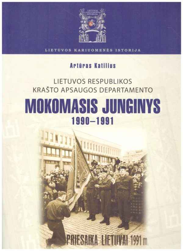 Lietuvos Respublikos krašto apsaugos departamento mokomasis junginys 1990-1991 - Katilius Artūras