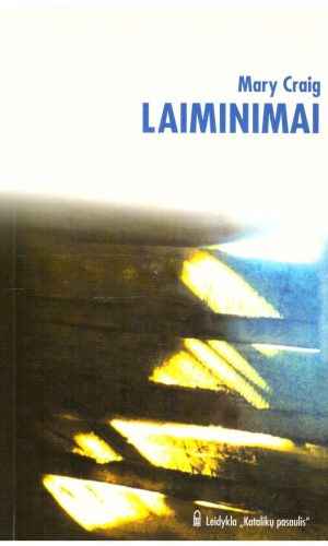 Laiminimai - Mary Craig