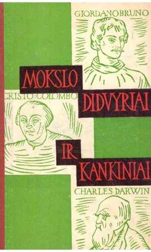 Mokslo didvyriai ir kankiniai - K. Berkova