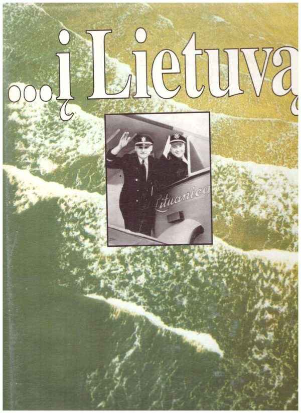 ...į Lietuvą - Jonas Čepas, Jonas Balčiūnas