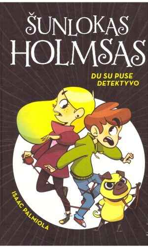 Šunlokas Holmsas. Du su puse detektyvo - Isaac Palmiola