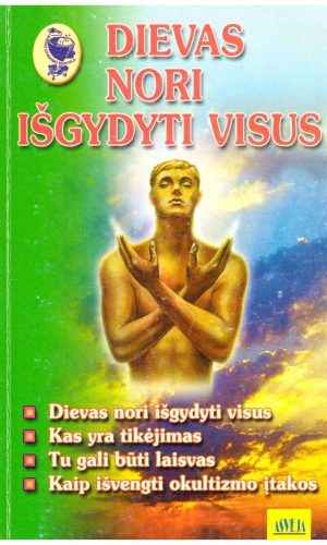Dievas nori išgydyti visus - Anatolijus Malovičko