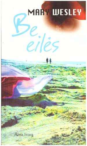 Be eilės - Mary Wesley