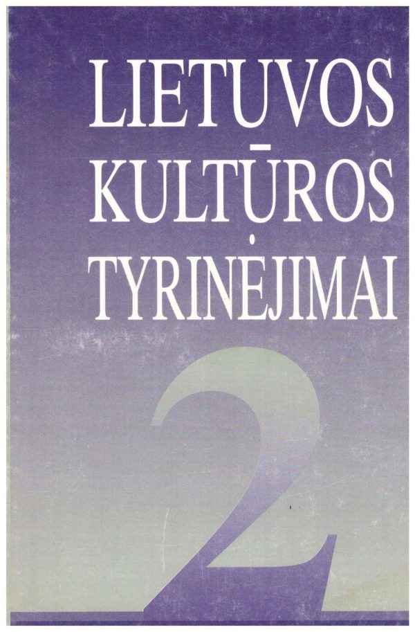 Lietuvos kultūros tyrinėjimai (2 tomas) - sud. Stasys Juknevičius