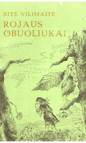 Rojaus obuoliukai - Bitė Vilimaitė