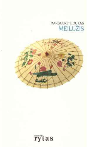Meilužis - Marguerite Duras