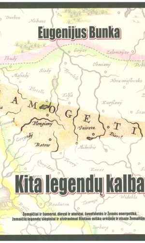 Kita legendų kalba - Bunka Eugenijus
