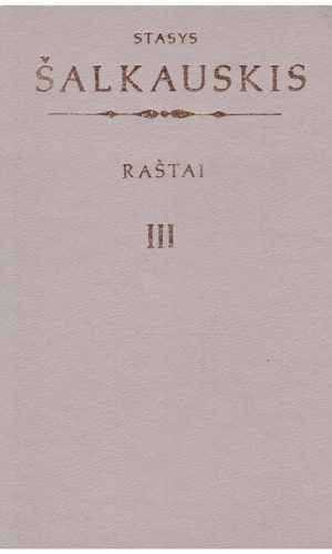 Raštai (3 tomas) - Stasys Šalkauskis