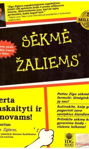 Sėkmė žaliems - Zigas Ziglaras