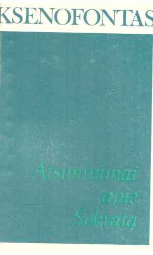 Atsiminimai apie Sokratą - Ksenofontas