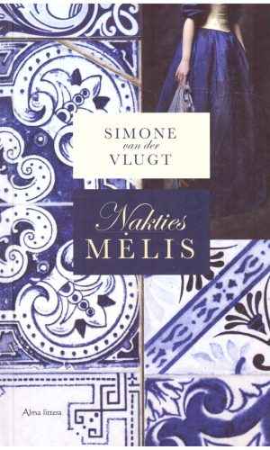 Nakties mėlis - Simone van der Vlugt