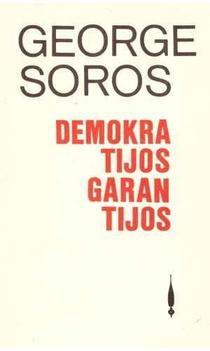 Demokratijos garantijos - George Soros