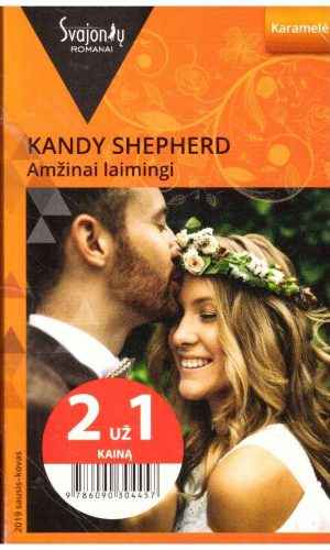 Amžinai laimingi - Kandy Shepherd