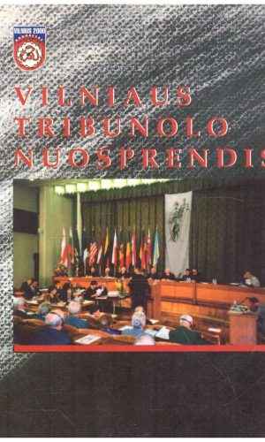 Vilniaus tribunolo nuosprendis - Vytautas Zabiela