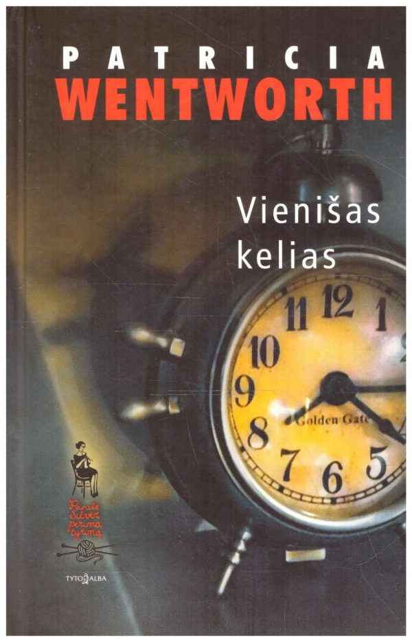 Vienišas kelias - Patricia Wentworth