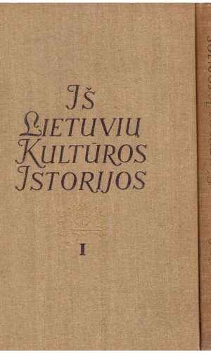 Iš lietuvių kultūros istorijos (1,2,3 tomai)