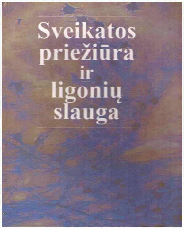 Sveikatos priežiūra ir ligonių slauga - Anne Vesterdal