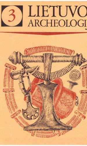 Lietuvos archeologija (3 tomas). V-VII a. žemaičių kultūra