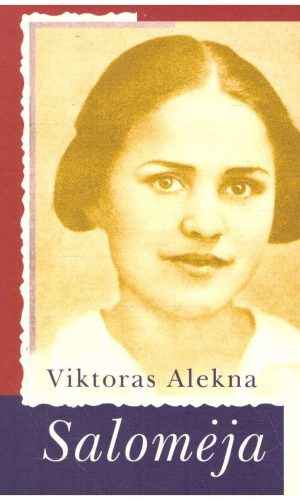 Salomėja - Viktoras Alekna