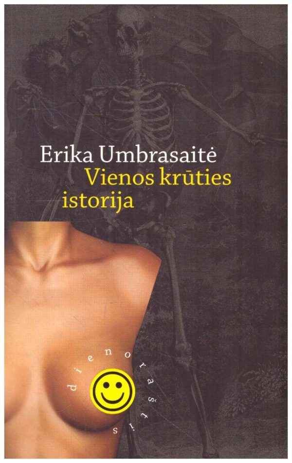 Vienos krūties istorija - Erika Umbrasaitė