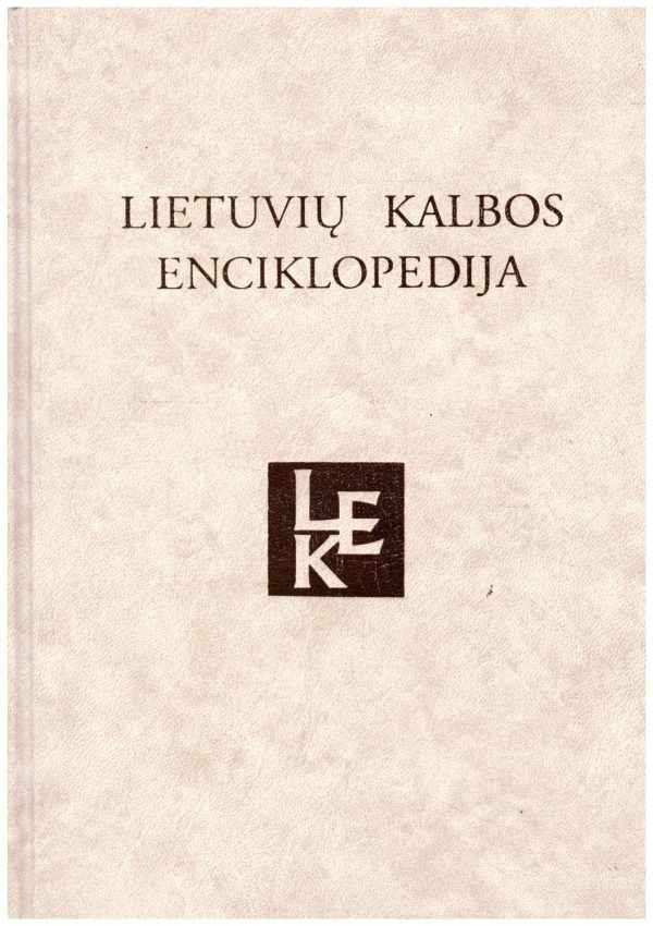 Lietuvių kalbos enciklopedija - Kazys Morkūnas ir kiti