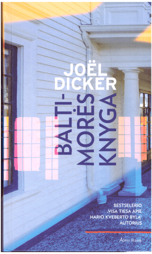 Baltimorės knyga - Joel Dicker