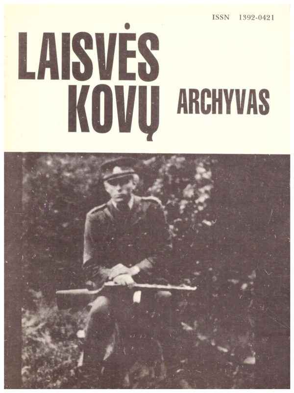 Laisvės kovų archyvas (11 tomas) - Dalia Kuodytė