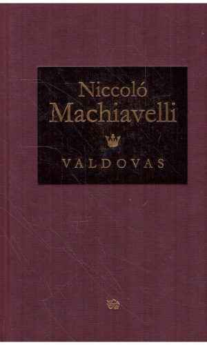 Valdovas - Niccolo Machiavelli