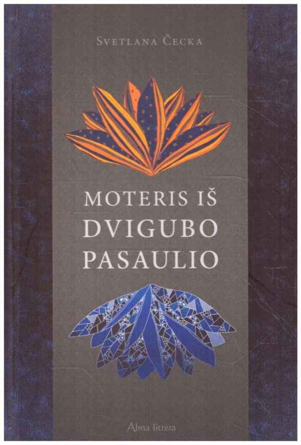 Moteris iš dvigubo pasaulio - Svetlana Čecka