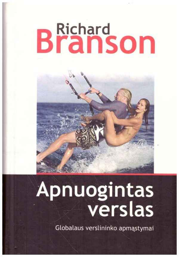 Apnuogintas verslas - Richard Branson