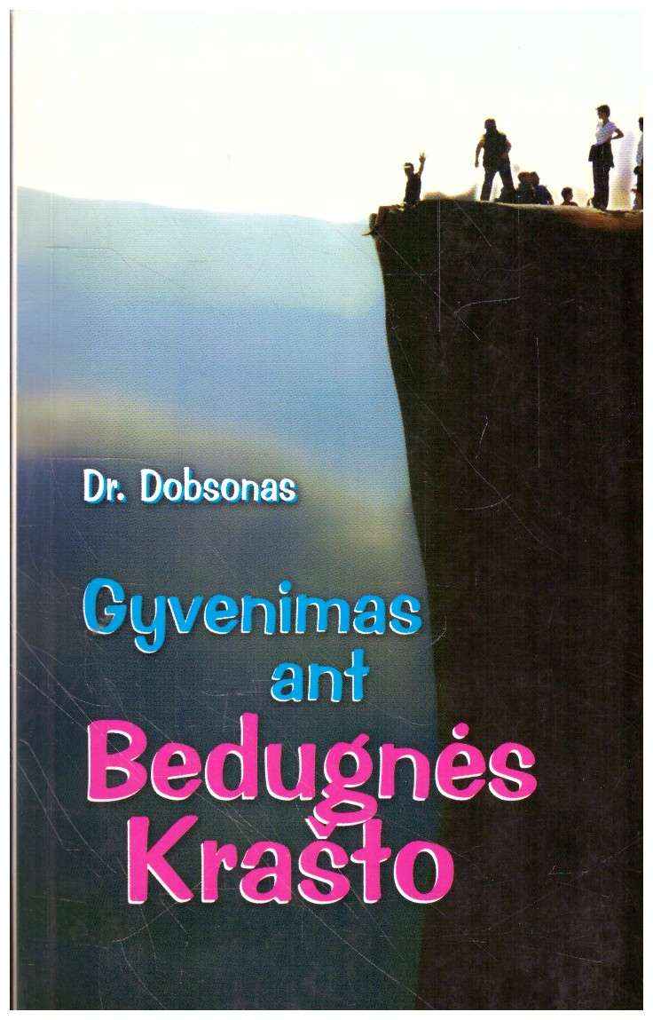 Gyvenimas ant bedugnės krašto - Dr. Dobsonas (įrašytas sveikinimas)