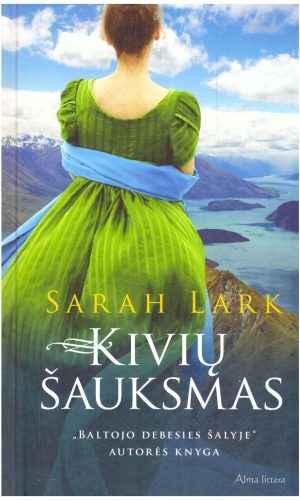 Kivių šauksmas - Sarah Lark