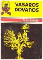 Vasaros dovanos - N. Jurėnienė