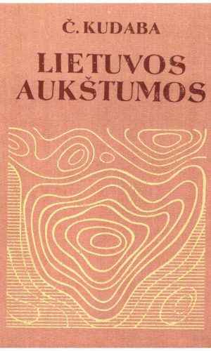 Lietuvos aukštumos - Č. Kudaba