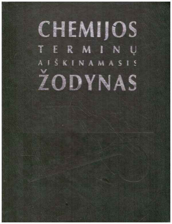 Chemijos terminų aiškinamasis žodynas - Zenonas Mačionis