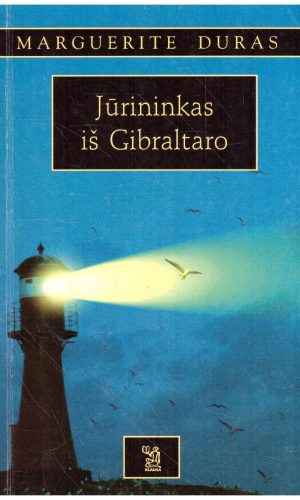Jūrininkas iš Gibraltaro - Marguerite Duras