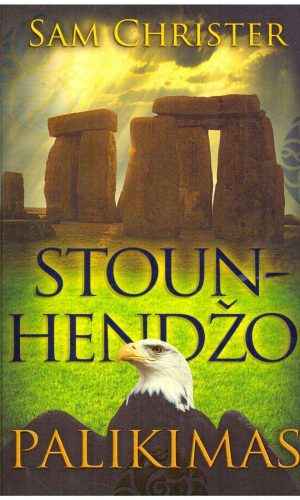 Stounhendžo palikimas - Sam Christer