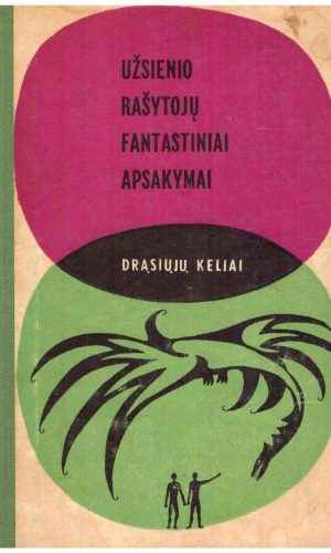 Užsienio rašytojų fantastiniai apsakymai - Autorių kolektyvas