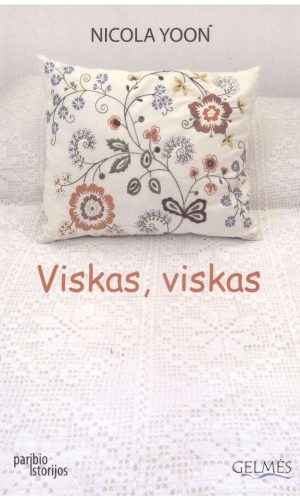 Viskas, viskas - Nicola Yoon