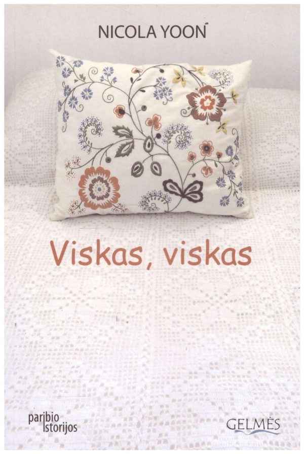 Viskas, viskas - Nicola Yoon