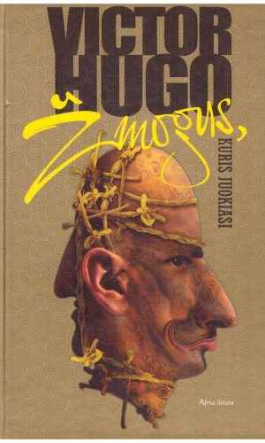 Žmogus, kuris juokiasi - Victor Hugo