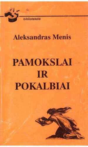 Pamokslai ir pokalbiai - Aleksandras Menis