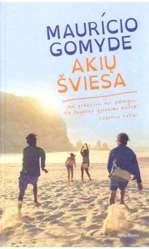 Akių šviesa - Mauricio Gomyde