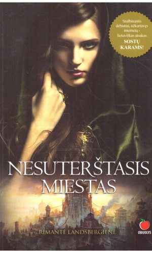 Nesuterštasis miestas - Rimantė Landsbergienė